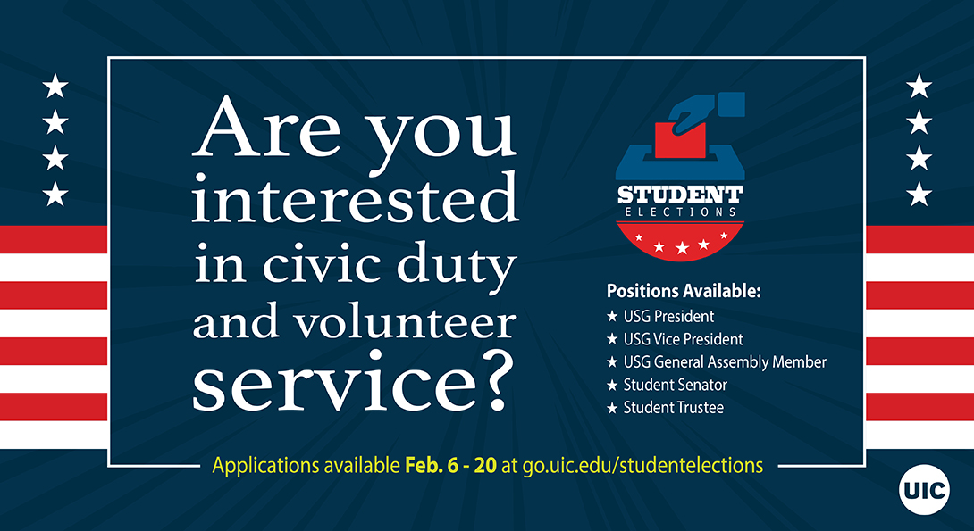 Text that states are you interested in civic duty and volunteer service? an image of a person placing a ballot in a box and then text that states positions available: USG President, USG Vice President, U